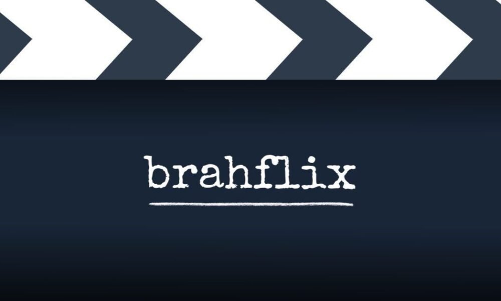 Brahflix