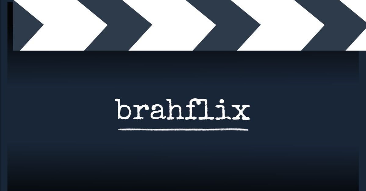 Brahflix