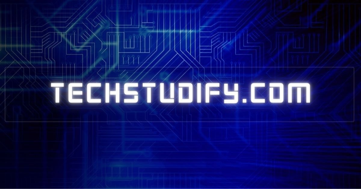Techstudify.com