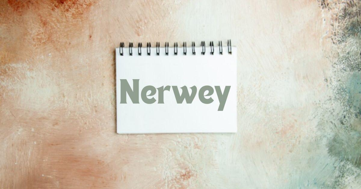 nerwey