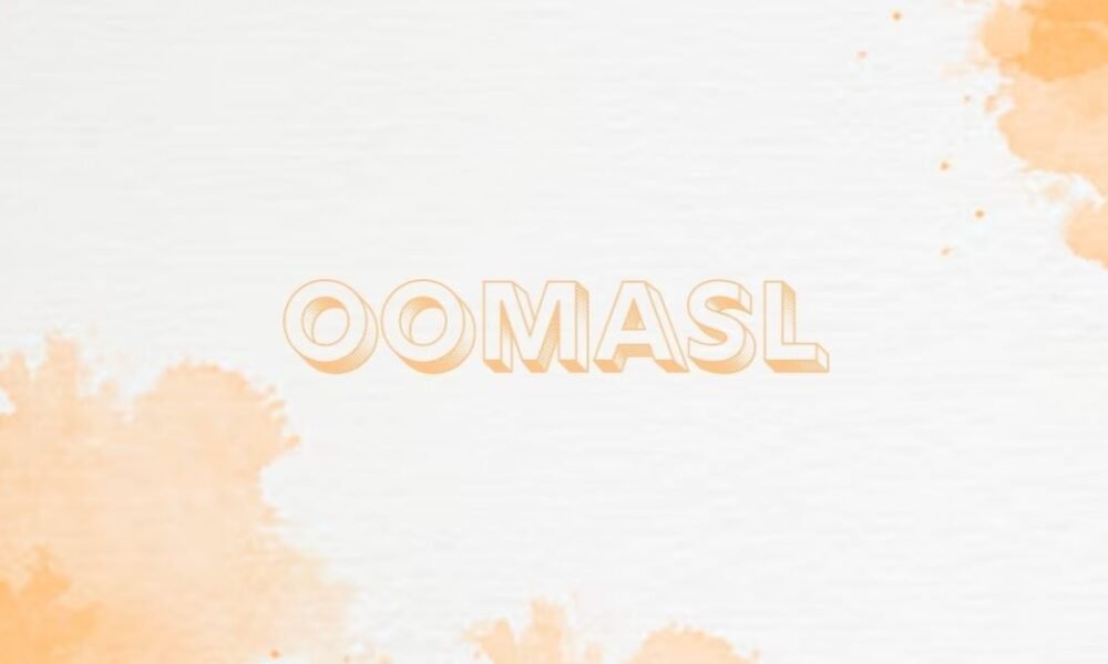 Oomasl