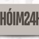 chóim24h