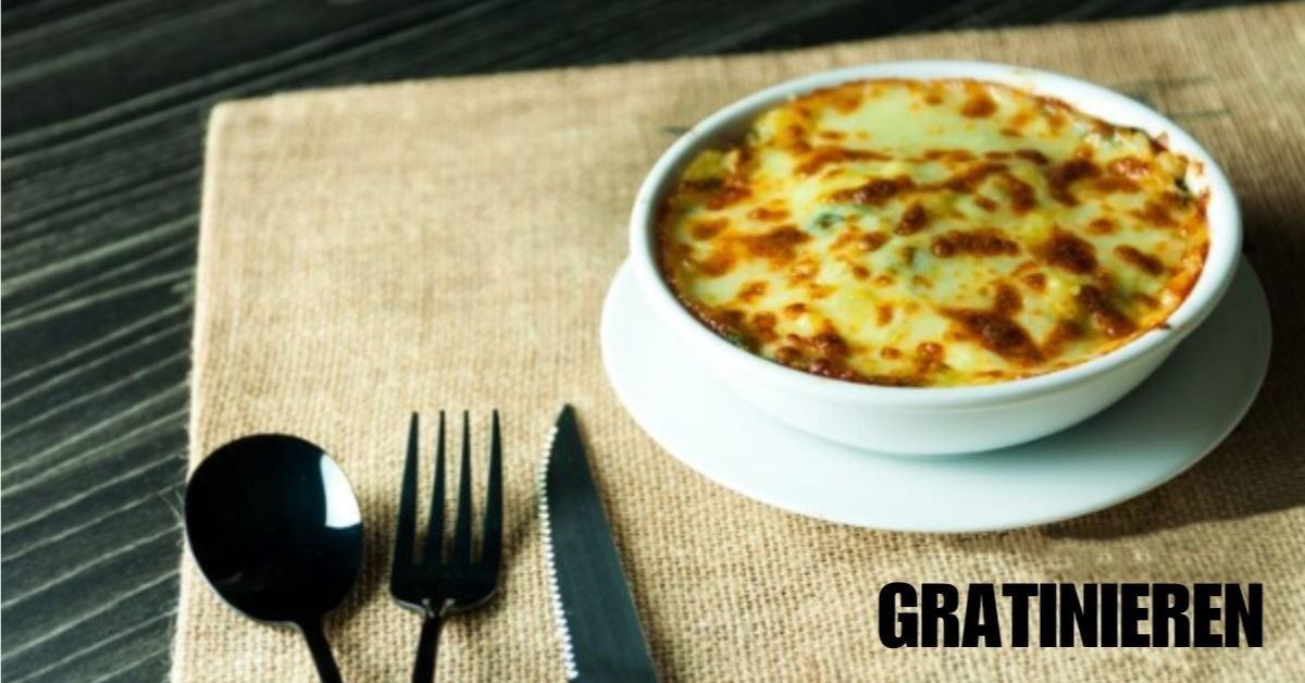 Gratinieren