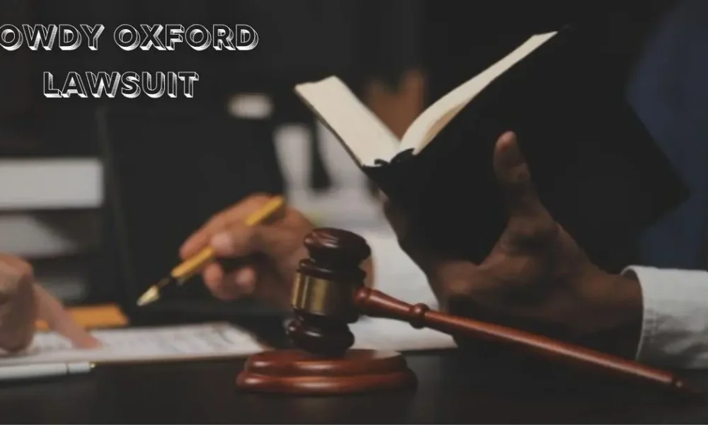 Rowdy Oxford Lawsuit