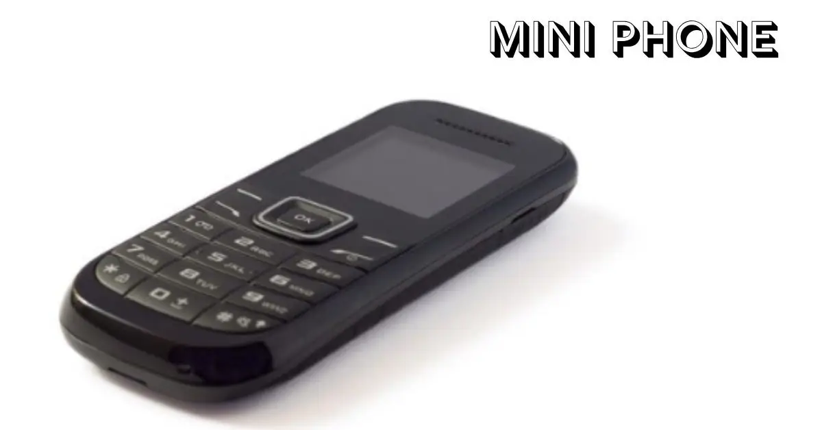 Mini Phone