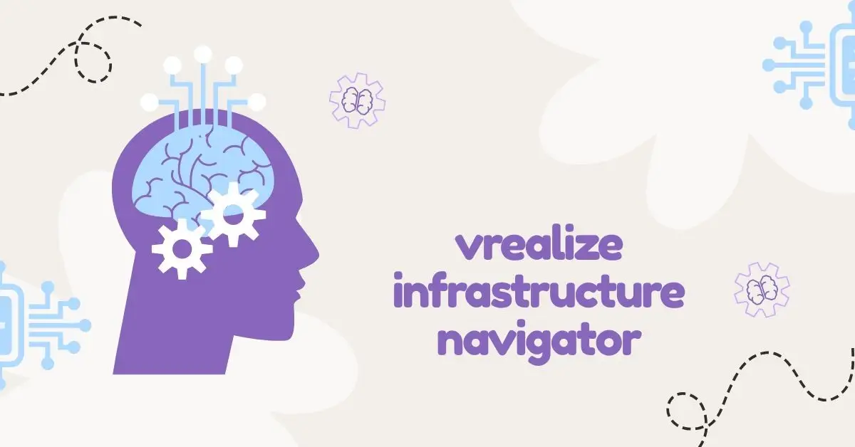 vRealize Infrastructure Navigator
