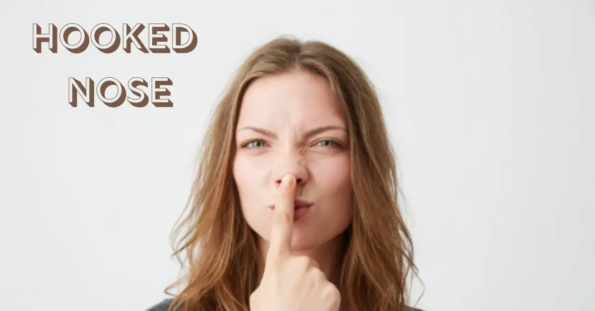 Hooked Nose