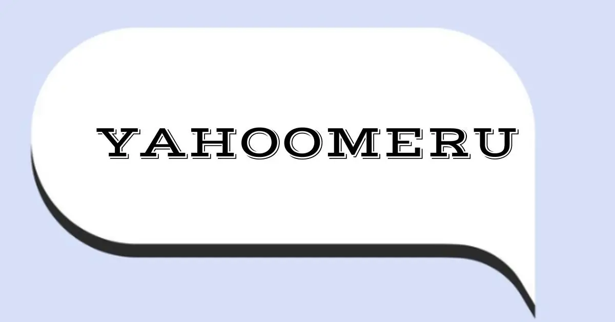 Yahoomeru